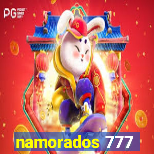 namorados 777